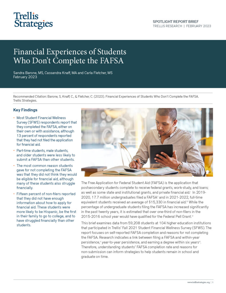 Financial Experiences Of Students Who Don’t Complete The FAFSA