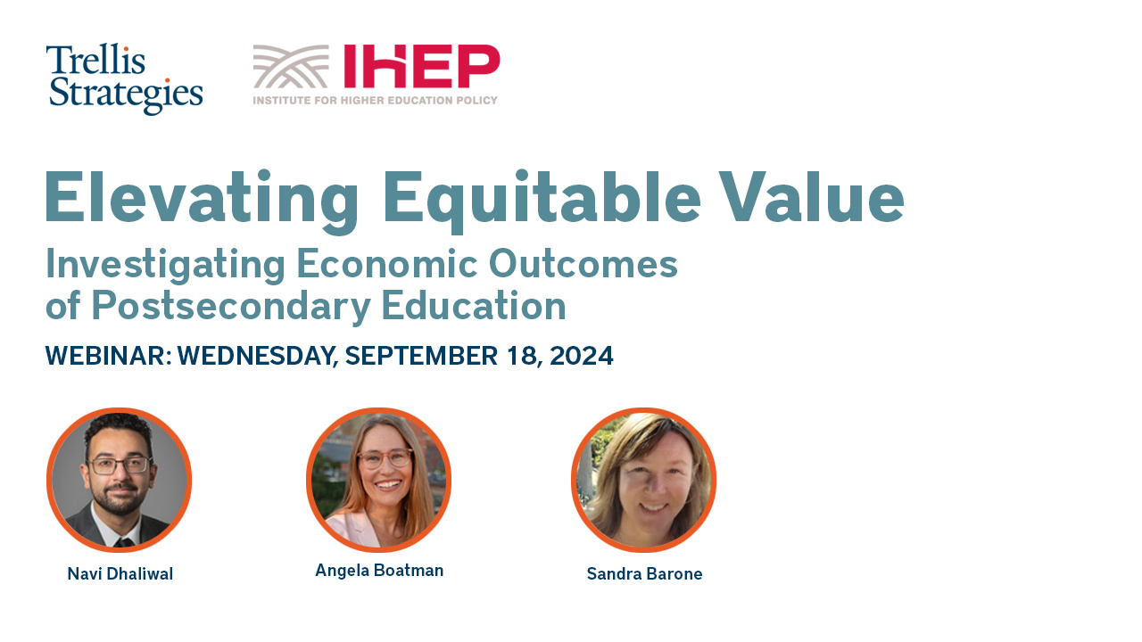 Elevating Equitable Value Webinar Cover Image Trellis Strategies IHEP