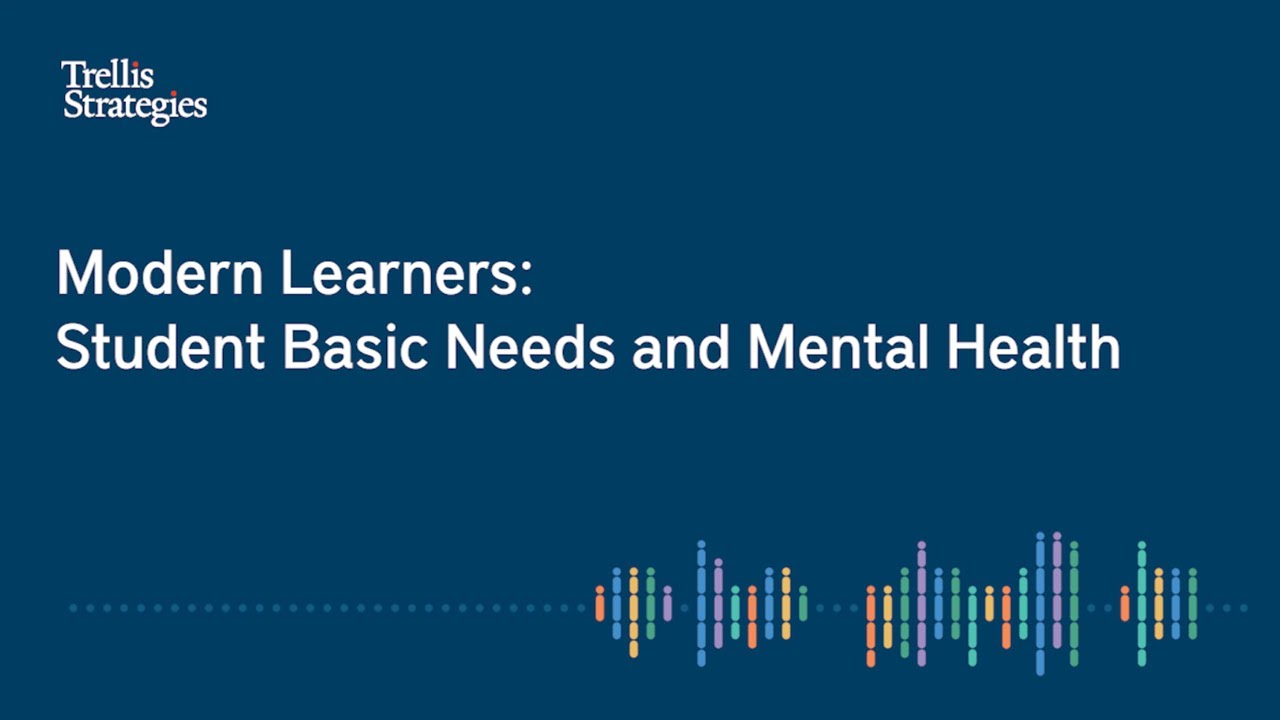 modern learners - student basic needs and mental health Trellis Strategies title slide