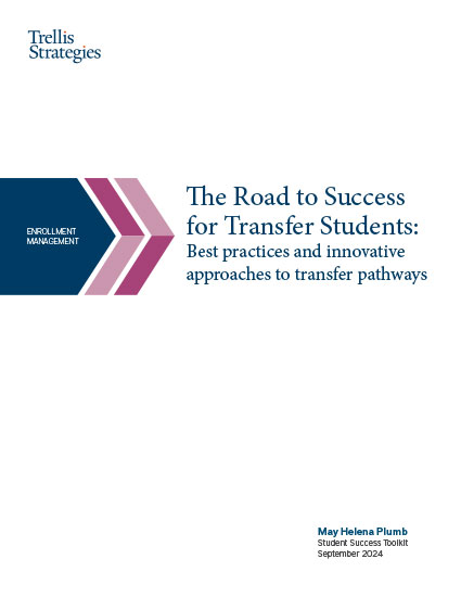 The Road to Success for Transfer Students: Best practices and innovative approaches to transfer pathways