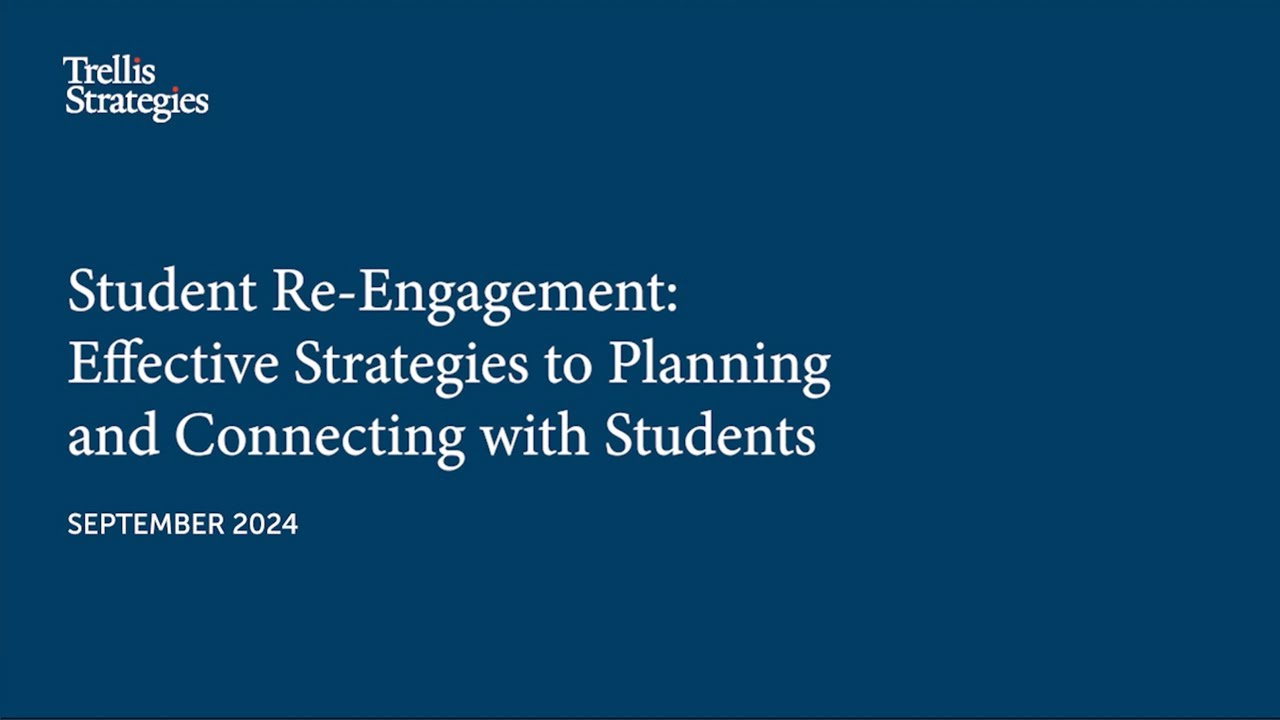 Student Reengagment title slide Trellis Strategies